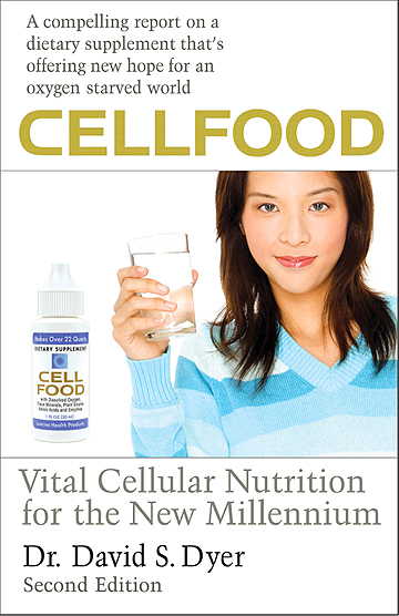 Cellfood Story by Dr. David Dyer